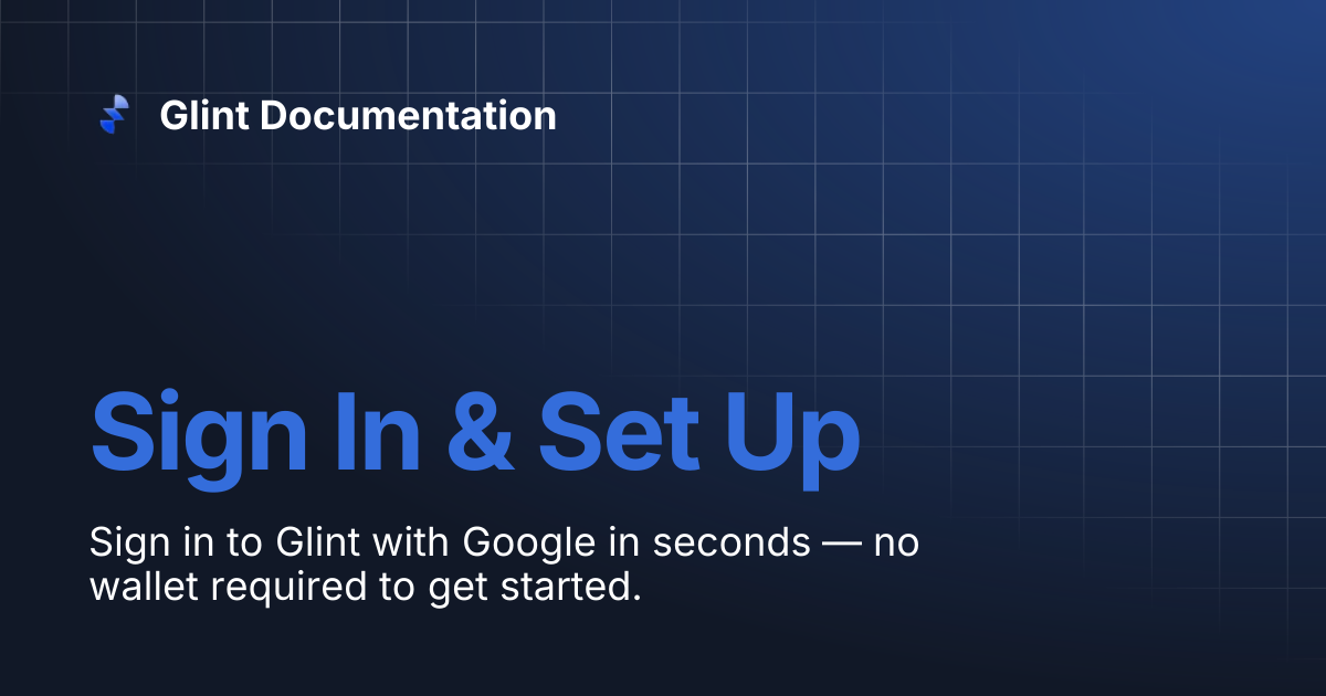 Sign In & Set Up | Glint Documentation